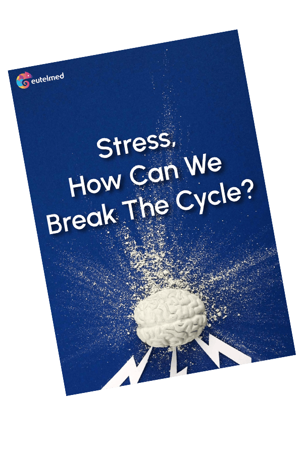 stress guide how to break the cycle my eutelmed accompagnement sur mesure qualite de vie travail bien etre salaries caring by eutelmed